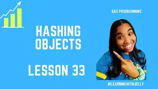 Hash Iterator Objects in SAS:  SAS for Beginners (Lesson 33)