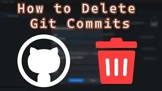 How to Delete Git Commits on Github