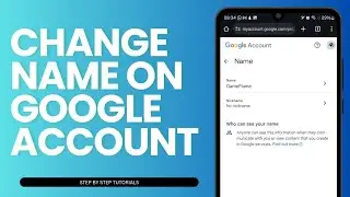 How To Change Name On Google Account