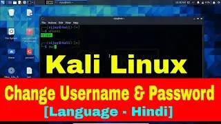 Kali Linux change Username and Password 2021 in Hindi