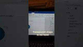 How to make transparent shapes in Microsoft Word 2016 ? 