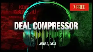 Music Software News & Sales for June 2, 2023 – Deal Compressor Show