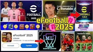 Big Update!! eFootball 2025 Release Date || New Vol.4.0.0 Update, New Packs, Free Coins New Epic 🔥😊