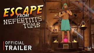 Escape from Nefertiti's Tomb Official Trailer #1 | Available NOW on 