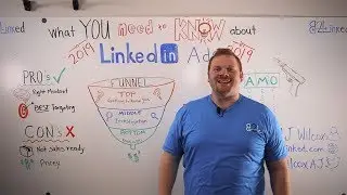 LinkedIn Ads in 2019 - What You Need to Know