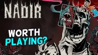 Nadir - IS IT WORTH PLAYING?