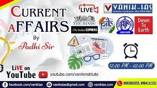 6th JUNE || DAILY CURRENT AFFAIRS IAS, OAS AND WBCS || VANIK-IAS YOUTUBE LIVE CA #VANIKIAS