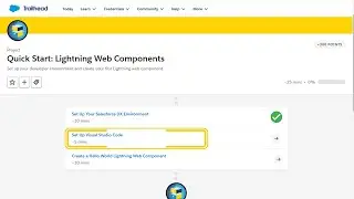 Set Up Visual Studio Code || Quick Start: Lightning Web Components