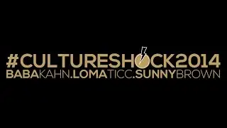 Culture Shock 2014 Message To Fans
