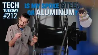 Is My Spoke Steel or Aluminum? | Tech Tuesday 