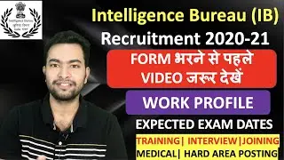 ACIO IB Recruitment 2020-2021|Job Profile| Expected Exam Dates| Exam pattern|Training| 2000 Vacancy