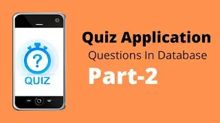 Quiz App With Room Database | Part-2 | Creating Database | Code The World
