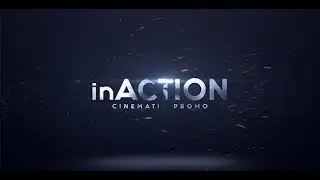 inAction : Cinematic trailer (After Effects template)