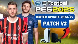 PES 2021 TUTORIAL PS4-PS5-PC | PATCH V2 NUOVI CAMPIONATI E CALCIOMERCATO INVERNALE 2024/2025