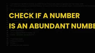 Check if a number is an abundant number