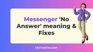 What does Messenger 'No Answer' mean
