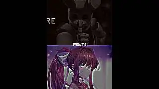 Willam afton (FNAF 1 - FNAF SB ruin) vs Monika (Doki Doki literature club)
