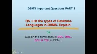 Q5. TYPES OF DATABASE LANGUAGES | DDL, DML, DCL, TCL | FEATURES | DBMS
