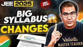 JEE 2025 | Major Syllabus Changes | What not to Study? | Vinay Shur Sir