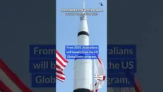 Good News for Australians: Easier Travel from 2025 ~ Australia Immigraiton News Update 2024