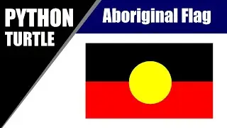 Python Turtle - Draw Aboriginal National Flag In Python Turtle Graphics By 