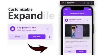 Expandile: Smoothly Animated Expansion widget with multiple customizations 