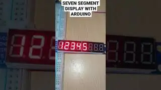 Seven Segment Display Interfacing With Arduino 