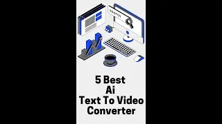 5 Best Ai Text To Video Converter | How To Convert Articles Into Video 