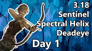 3.18 Spectral Helix Day 1 | Path of Exile Sentinel League