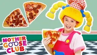 Let’s Make a Pizza + More | Mother Goose Club Nursery Rhymes