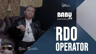 Babu Dokotela Tv   |   RDO Operator