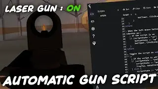 Automatic Gun Script Program - ROBLOX EXPLOITING