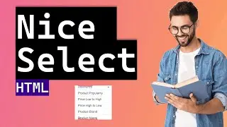 How to create the Custom jQuery Nice Select - HTML