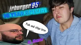 jrburger95 10 year special (ft. Jixaw)