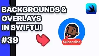 Background and Overlay In SwiftUI (SwiftUI Background, SwiftUI Overlay)
