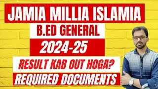 JMI B.Ed Result Date || Required Documents || कब आयेगा रिजल्ट? || Study Buddy