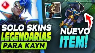😱¿TODAS LAS SKINS QUE SALDRAN DE KAYN VAN A SER LEGENDARIAS?+ ¡NUEVO ITEM SUPER ROTO!