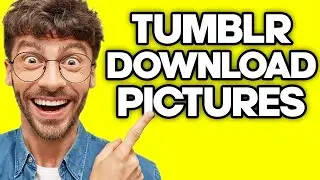 How To Download Pictures From Tumblr (2023)
