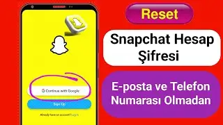 E-posta ve Telefon Numarası Olmadan SnapChat Hesabı Nasıl Kurtarılır (2025)