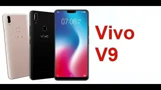 Vivo V9 Полный обзор Отличная селфикамера Большой экран