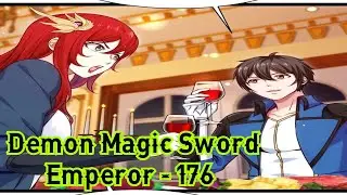 Demon Magic Sword Emperor Chapter 176 English || Demon Magic Sword Emperor 176 English || Manga