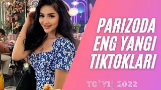 Parizoda Usmonova tóyidan keyngi videolari. Eng yangilari