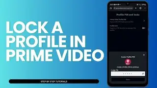 How To Lock A Profile In Prime Video