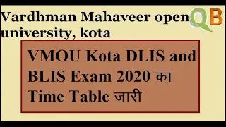 VMOU Kota DLIS and BLIS Exam Time Table | Exam 2020 Time table |