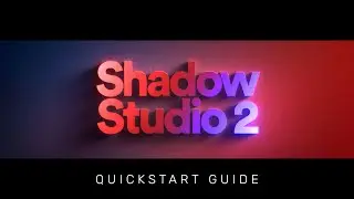 Shadow Studio 2 - Quickstart Guide - Fast, Realistic, and Beautiful Shadows In After Effects