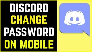 How to Change Your Discord Password On iPhone or Android | Reset Discord Password
