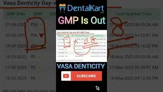 VASA DENTICITY IPO GMP Is OUT  ll Dentalkart IPO Current GMP