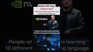 Nvidia CEO statement dead coding #coding