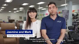 Elite Home Medical Supply | Small Business, Big Ambition™ | U.S. Bank | Elavon, Inc.