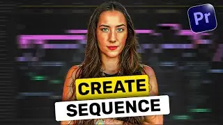 How to create sequence Premiere Pro